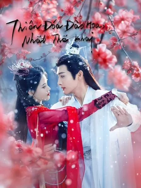 Thiên Đóa Đào Hoa Nhất Thế Khai | The Blossoming Love (2024)