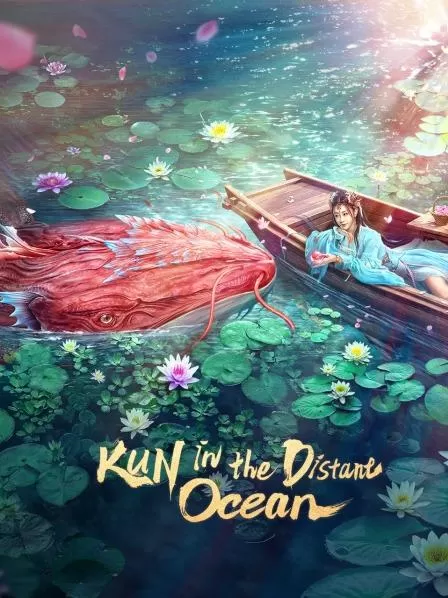 Bắc Minh Có Cá Côn | Kun in the Distant Ocean (2024)