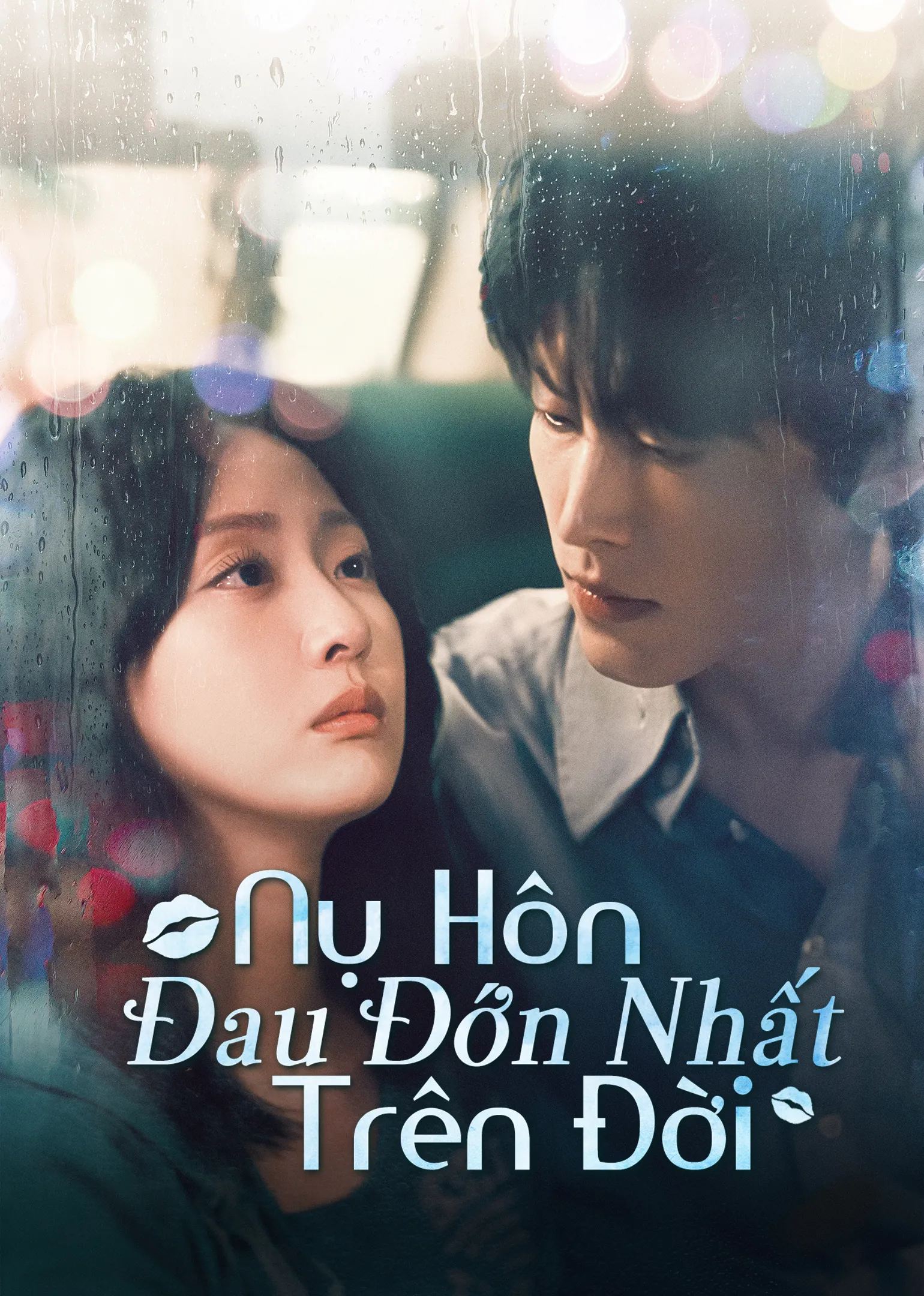 Nụ Hôn Đau Đớn Nhất Trên Đời | The Most Painful Kiss In The World (2025)