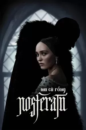 Ma Cà Rồng Nosferatu | Nosferatu (2024)