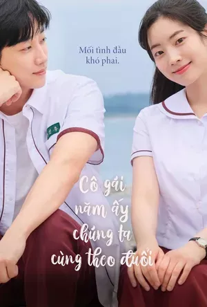 Cô Gái Năm Ấy Chúng Ta Cùng Theo Đuổi | You Are the Apple of My Eye (2025) Cô Gái Năm Ấy Chúng Ta Cùng Theo Đuổi | You Are the Apple of My Eye (2025)
