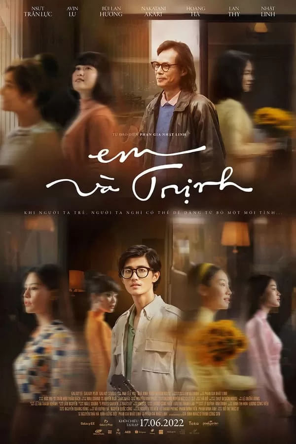 Em Và Trịnh | Em and Trinh (2022)