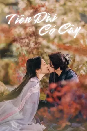 Tiên Đài Có Cây | Love of the Divine Tree (2025)