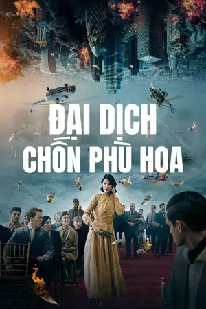 Đại Dịch Chốn Phù Hoa