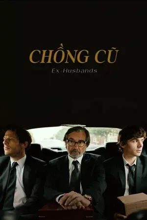 Chồng Cũ | Ex-Husbands (2025)