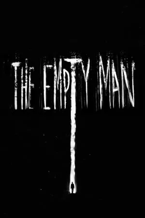 Kẻ Rỗng Hồn | The Empty Man Class (2020)