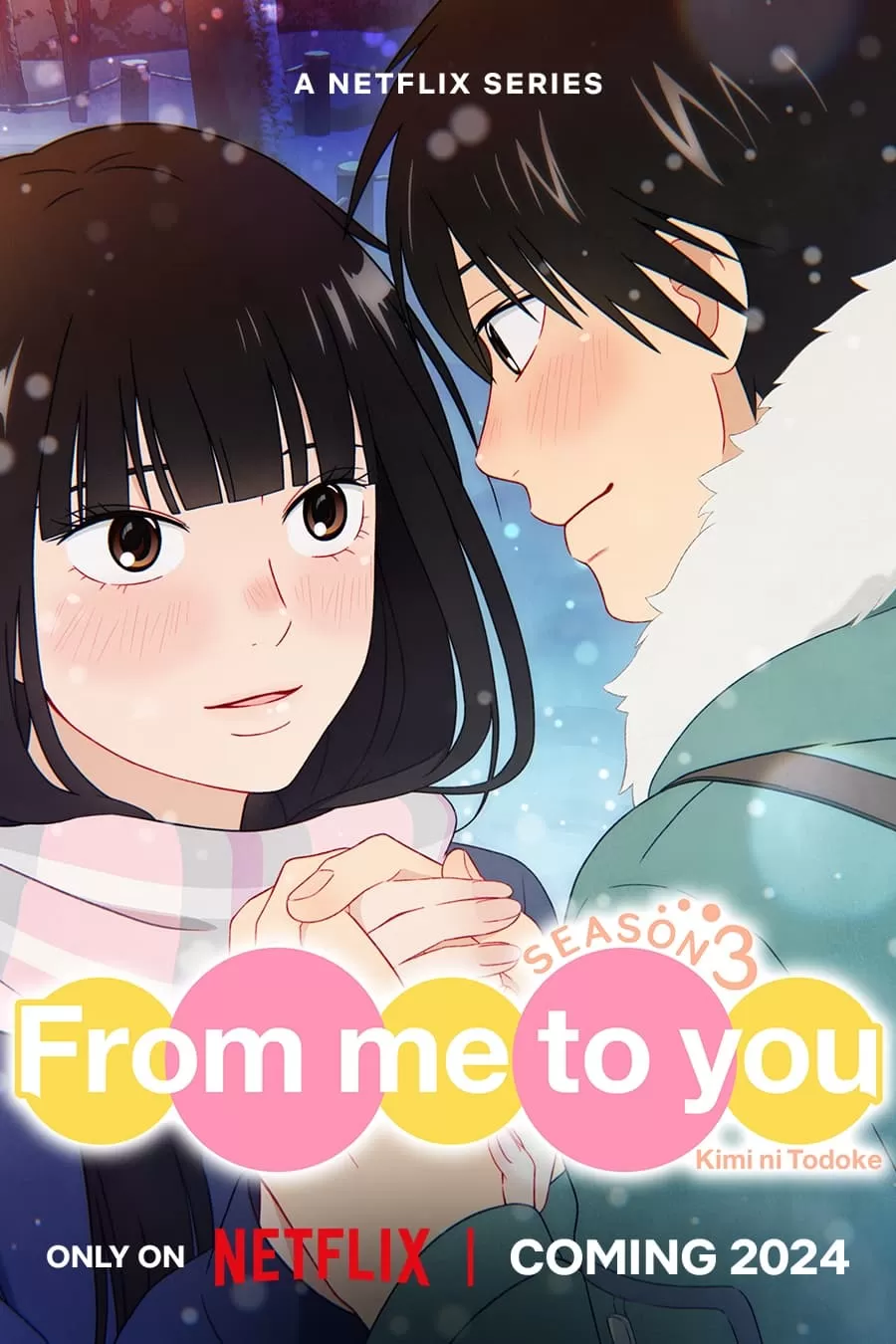 Gửi Đến Bạn Hiền (Phần 3) | From Me To You: Kimi Ni Todoke (Season 3) (2024)