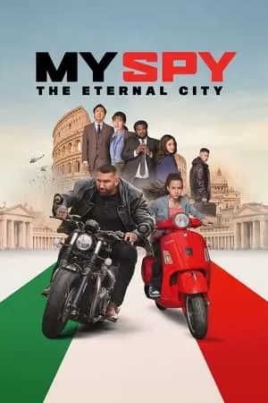 Điệp Viên Siêu Lầy 2 | My Spy The Eternal City (2024)