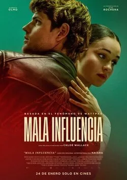 Mala influencia | Bad Influence (2025) Mala influencia | Bad Influence (2025)