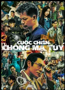 Cuộc Chiến Chống Ma Tuý | The Narcotic Operation (2025)