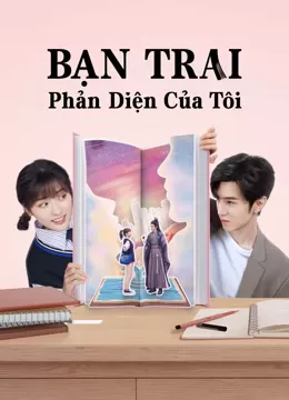 【Thuyết Minh】Bạn Trai Phản Diện Của Tôi | Mr. BAD(Vietnamese ver.) (2023)