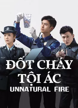 Đốt Cháy Tội Ác | Unnatural Fire (2025)