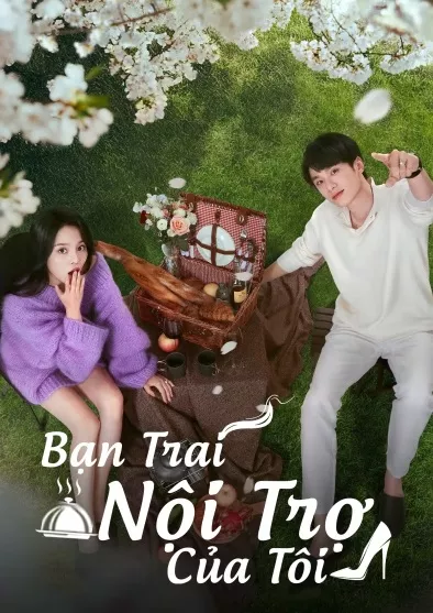 Bạn Trai Nội Trợ Của Tôi | My Boyfriend (2025)