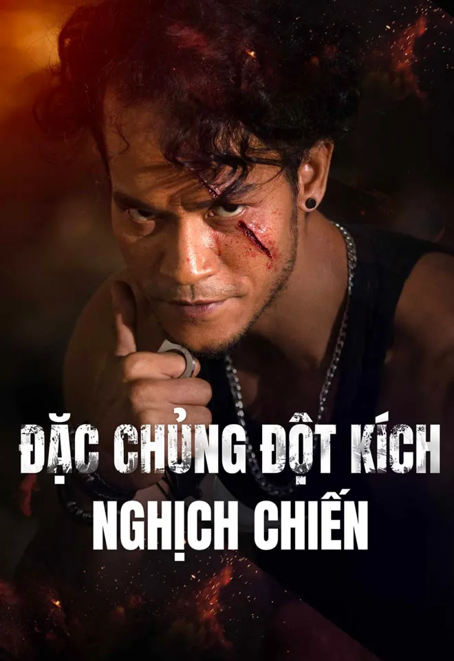 Đặc Chủng Đột Kích: Nghịch Chiến | SPECIAL RAID (2024)