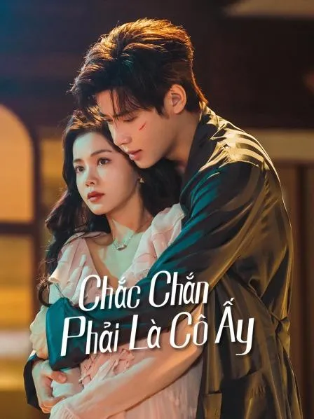 Chắc Chắn Phải Là Cô Ấy | Fatal Allure (2024)