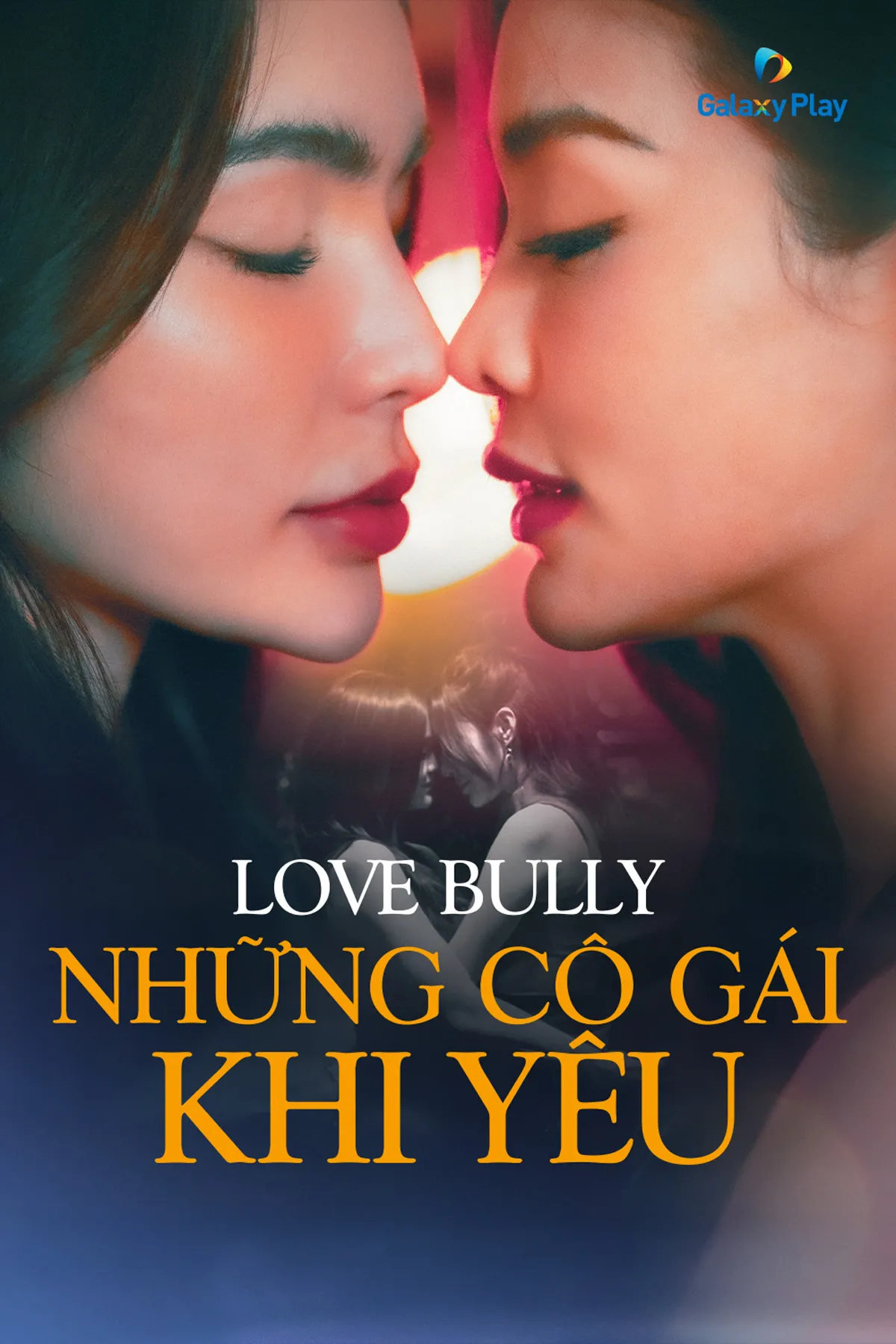 Những Cô Gái Khi Yêu | Love Bully (2024)