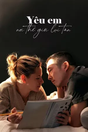 Yêu Em Nơi Thế Giới Lụi Tàn | Love Me (2025)