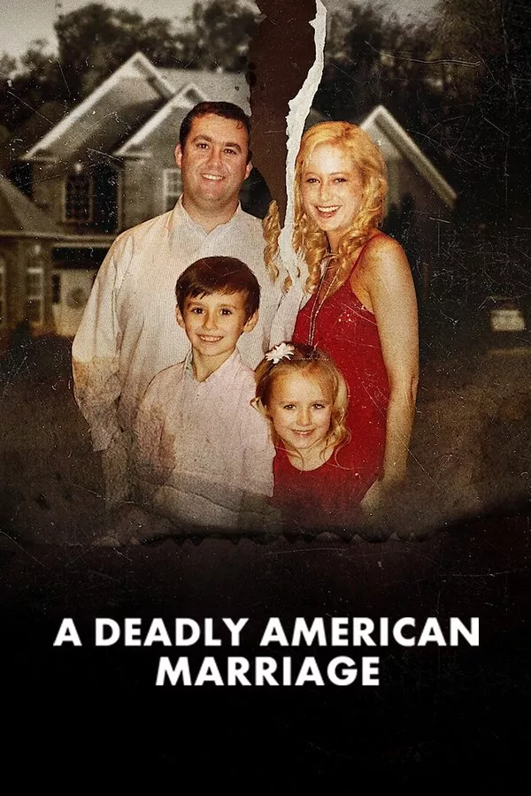 Cuộc Hôn Nhân Chết Chóc Kiểu Mỹ | A Deadly American Marriage (2025)