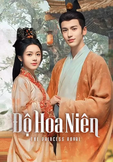 Độ Hoa Niên | The Princess Royal (2024)