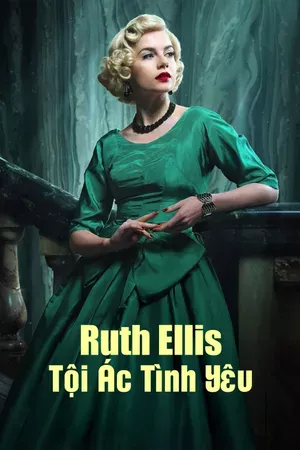 Ruth Ellis: Tội Ác Tình Yêu | A Cruel Love: The Ruth Ellis Story (2025)