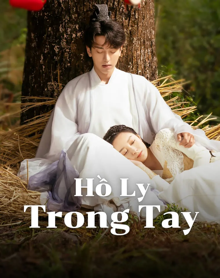 Hồ Ly Trong Tay | Fall in Love with a Fox (2024)