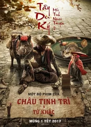 Tây Du Ký: Mối Tình Ngoại Truyện 2 | Journey To The West 2: The Demons Strike Back (2017)