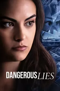 Lời Nói Dối Nguy Hiểm | Dangerous Lies (2020)