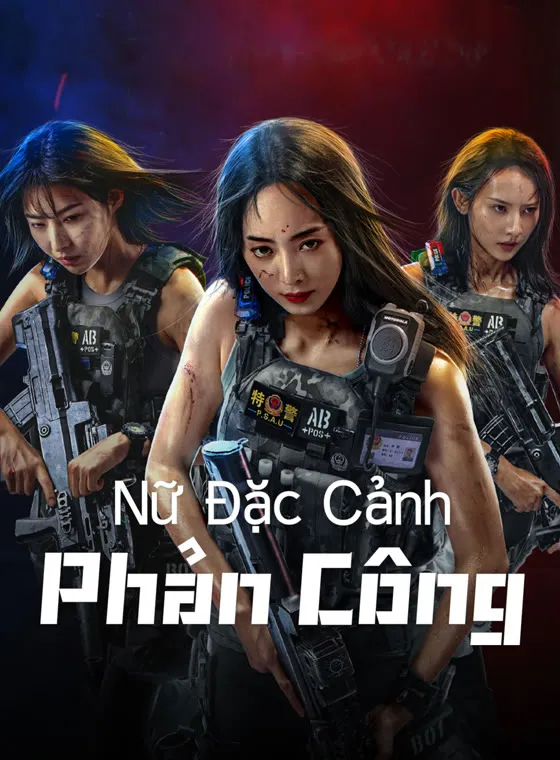 Nữ Đặc Cảnh Phản Công | SWAT ANGELS IN MISSION (2024)