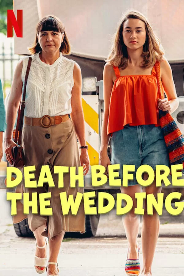 Cái Chết Trước Hôn Lễ | Death Before the Wedding (2025)