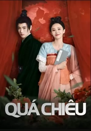 Quá Chiêu | The Love Duel (2024)