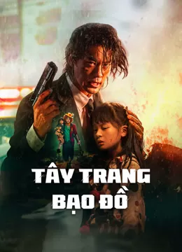 Tây Trang Bạo Đồ | Desperado (2024)