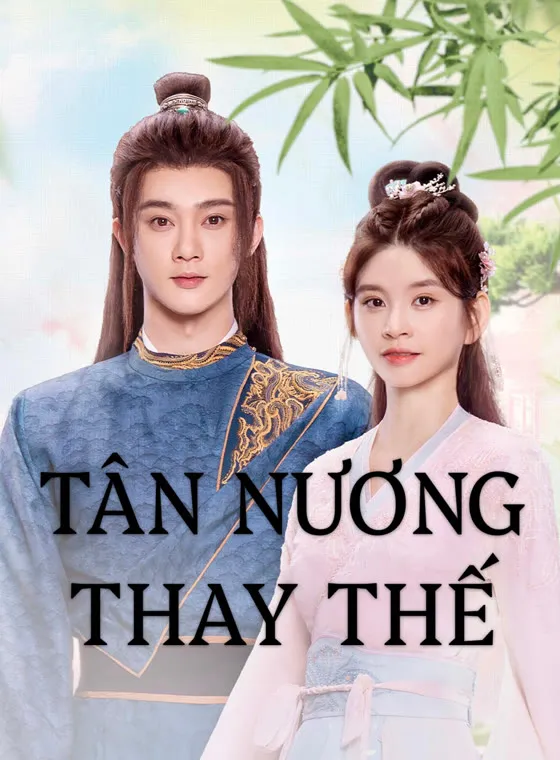 Tân Nương Thay Thế