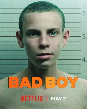Trai Hư (Phần 1) | Bad Boy (Season 1) (2025)