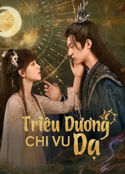 Triêu Dương Chi Vu Dạ | The Dawn to the Night (2025)