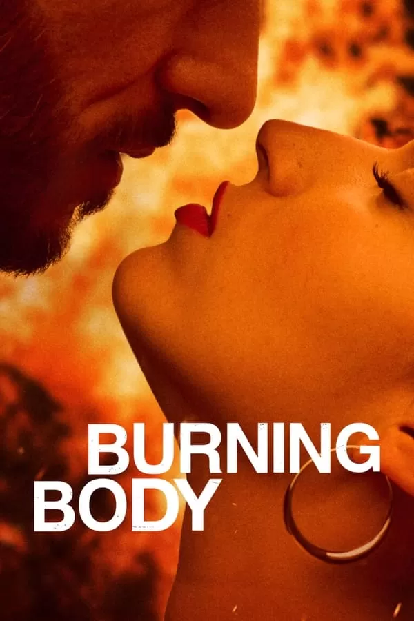 Thiêu rụi | Burning Body (2023)