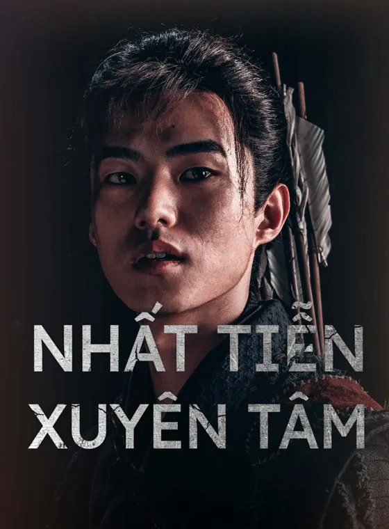 Nhất Tiễn Xuyên Tâm | an arrow through the heart (2024)