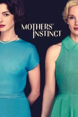 Linh Cảm Người Mẹ | Mothers' Instinct (2024)